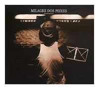 Nascimento, Milton - MILAGRE DOS PEIXES AO VIV