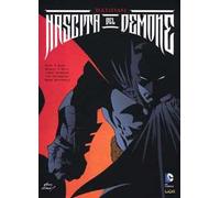 Nascita del demone. Batman