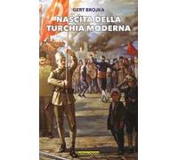 Nascita della Turchia moderna