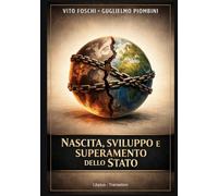 Nascita, sviluppo e superamento dello Stato