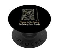 Nascondere Nella Dispensa Per Mangiare Il Mio Proprio Snack Relatable Mamma PopSockets PopGrip Adesivo