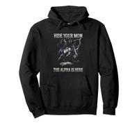 Nascondi la Tua Mamma The Alpha is Here Wolf Maschio Werwolf Meme Felpa con Cappuccio