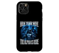 Nascondi tua moglie L'alfa è qui Alpha Wolf Cringy Silly Custodia per iPhone 11 Pro