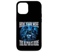 Nascondi tua moglie L'alfa è qui Alpha Wolf Cringy Silly Custodia per iPhone 12/12 Pro
