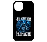 Nascondi tua moglie L'alfa è qui Alpha Wolf Cringy Silly Custodia per iPhone 13