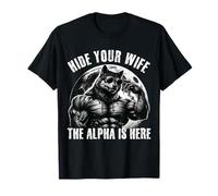 Nascondi Tua Moglie The Alpha Is Here Wolf Halloween Maglietta