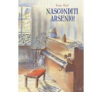 Nasconditi Arsenio!