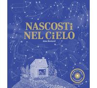 Nascosti nel cielo. Ediz. a colori - Bestard Aina