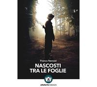 Nascosti tra le foglie