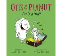 Naseem Hrab Otis and Peanut Find a Way (Copertina rigida)