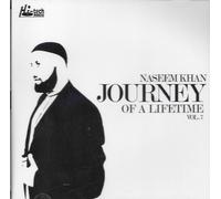 Naseem Khan - Journey Of A Life Time - Vol. 7 - Nuovo Naat CD