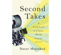 Naser Mojtahed Second Takes (Tascabile)