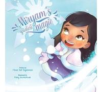 Naser Saif Alyammahi Miryam's Greatest Magic (Tascabile)