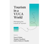 Naser Ul Islam Tourism in a VUCA World (Copertina rigida)