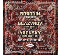 The Nash Ensemble Borodin: String Sextet/Glazunov: String Quintet/... (CD) Album