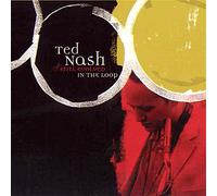 Nash, Ted & Still Evolved - In The Loop