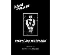 Nash The Slash - Dreams and Nightmares
