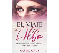 Nasha Cruz El viaje de Alba (Tascabile)