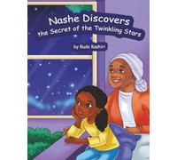 Nashe and The Secret of the Twinkling Stars