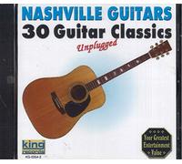 Nashville Guitars - 30 Guitar Classics Unplugged