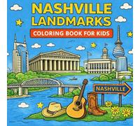 Nashville Landmarks Coloring Book for Kids
