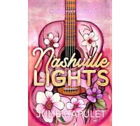 Nashville Lights: A Small Town Brother's Best Friend Romance