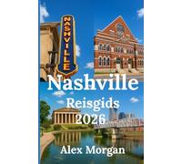 Nashville Reisgids 2026