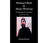 Nasim Yousaf Pakistan's Birth & Allama Mashraqi (Copertina rigida)