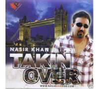 Nasir Khan / Taking Over - Nuovo UK Bhangra CD