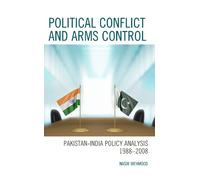 Nasir Mehmood Political Conflict and Arms Control (Copertina rigida)