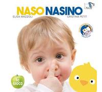 Naso nasino. Ediz. a colori