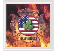 Nassau County Firefighters Pipes & Drums - Nassau County Firefighters Pipes & Drums