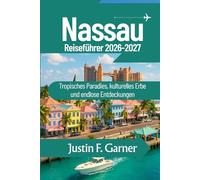 Nassau Reiseführer 2026-2027