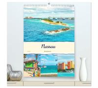 Nassau - Reiseplaner (hochwertiger Premium Wandkalender 2026 DIN A2 hoch), Kunstdruck in Hochglanz: Die Hauptstadt der Bahamas liegt auf der Insel New Providence.