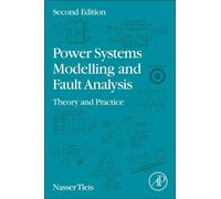Nasser Tleis Power Systems Modelling and Fault Analysis (Tascabile)