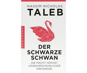 Nassim Nicholas Tal Der Schwarze Schwan: Die Macht höchst unwahrsch (Tascabile)