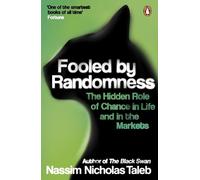 Nassim Nicholas Taleb Fooled by Randomness (Tascabile)