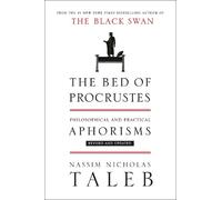 Nassim Nicholas Taleb The Bed of Procrustes (Copertina rigida) Incerto