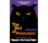 Nassim Nicholas Taleb The Bed of Procrustes (Tascabile)