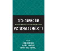 Nassim Noroozi Decolonizing the Westernized University (Copertina rigida)