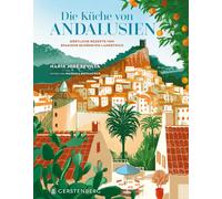 Nassima Rothacker Mar Die Küche von Andalusien: Köstliche Re (Copertina rigida)