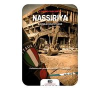 Nassiriya. Diario di una strage