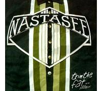 Nastasee - Trim the Fat