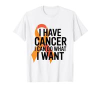 Nastro Arancione con Scritta I Have Cancer I Can Do What I Want Maglietta