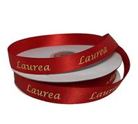 NASTRO DOPPIO RASO ROSSO CON SCRITTA LAUREA COLORE ORO LARGHEZZA 15 MM LUNGHEZZA 50 METRI (ROSSO)
