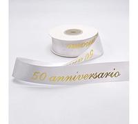 Nastro doppio raso scritta Oro 50 ANNIVERSARIO 25 mm x 25 metri