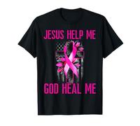 Nastro Rosa per la consapevolezza del Cancro al Seno con Scritta Gesus Help God Heal Me Maglietta