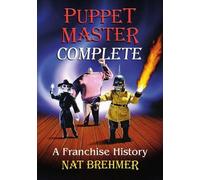 Nat Brehmer Puppet Master Complete (Tascabile)