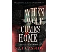 Nat Cassidy When the Wolf Comes Home (Tascabile)