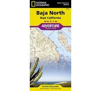 Nat Geo Maps Baja North: Baja California Map (Mexico) (Map)